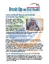 Culturally Responsive Practices to Promote Oral Health for Mixed Ages