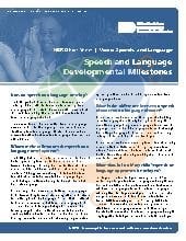 Speech and Language Developmental Milestones
